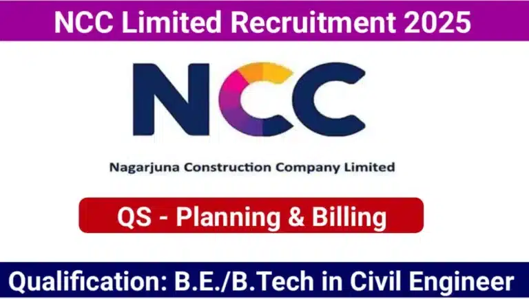 NCC Limited Recruitment 2025 | For QS - Planning & Billing Department