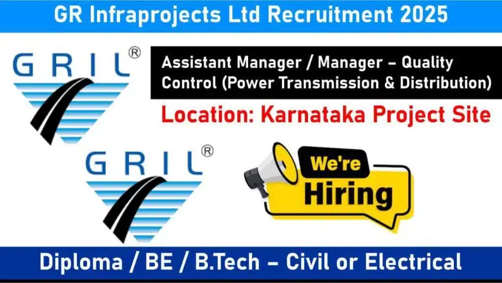 GR Infraprojects Ltd Hiring 2025 | For Assistant Manager / Manager – Quality Control