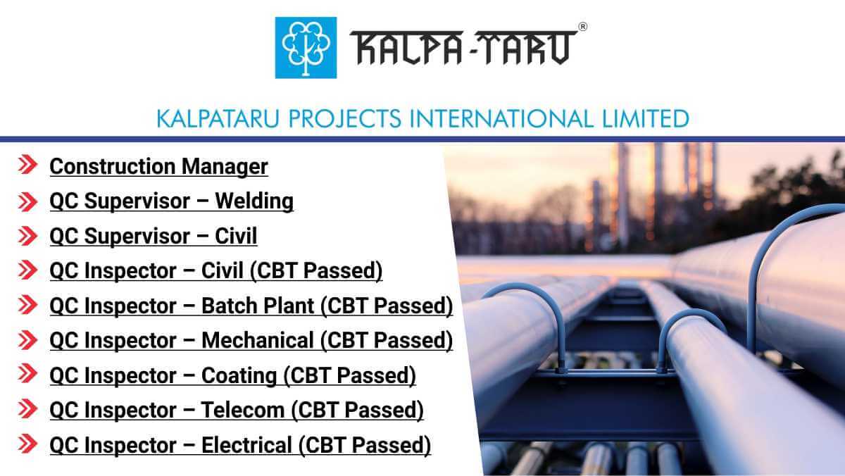 Kalpataru Projects International Ltd | Saudi Arabia MGS III Project | QC Inspectors & Construction Manager