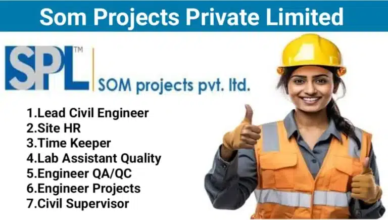 Som Projects Private Limited New Opening 2026 | Location: Mumbai & Visakhapatnam