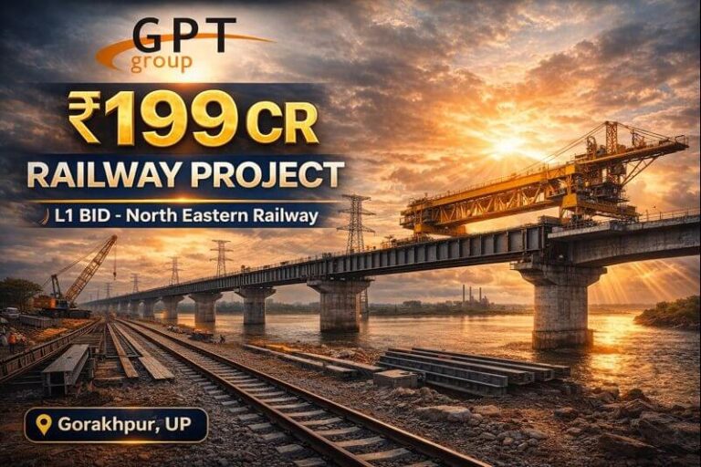 GPT Infraprojects L1 Win | ₹199 Cr Railway Bridge Project in UP | Gorakhpur–NER Update