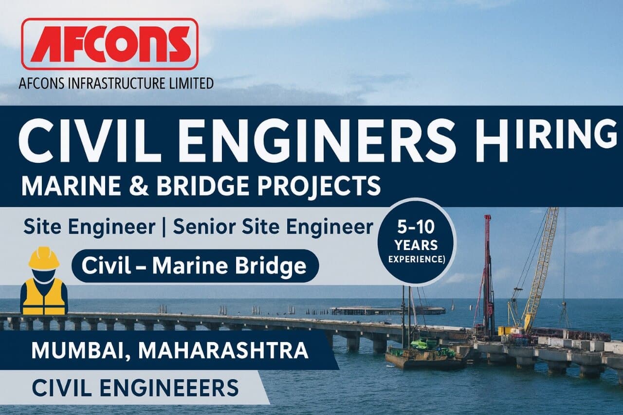 AFCONS Infrastructure Limited – Hiring Civil Engineers Marine Bridge Projects