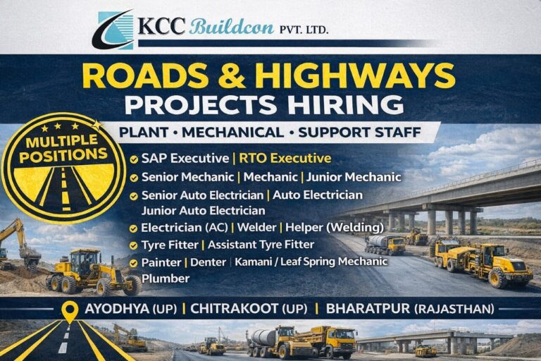 KCC Buildcon Pvt Ltd Hiring 2026 | Roads & Highways projects Jobs In Rajasthan