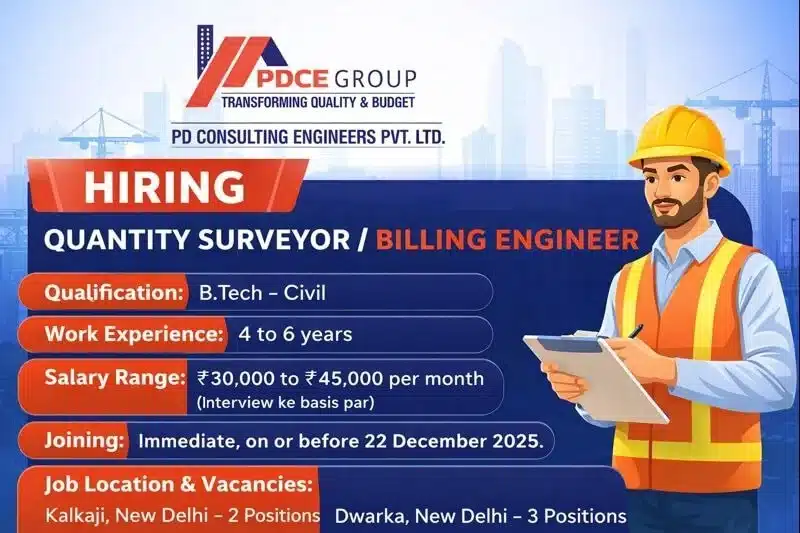 PD Consulting Engineers Pvt Ltd Hiring 2026 | For Quantity Surveyor / Billing Engineers