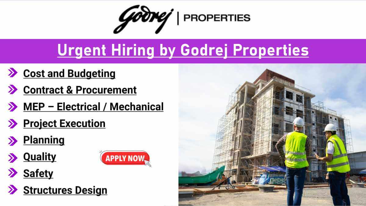 Urgent Hiring by Godrej Properties | Operations, Quality, Safety & Structure Design Roles in Delhi/NCR 1 w 2025 12 11T090539.419