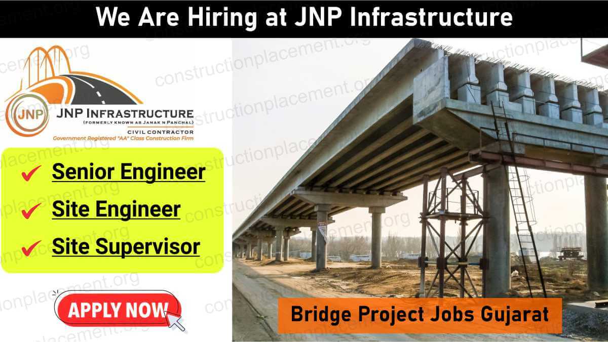 JNP Infrastructure Latest New Vacancy 2026 | For Senior Engineer, Site Engineer & Supervisor