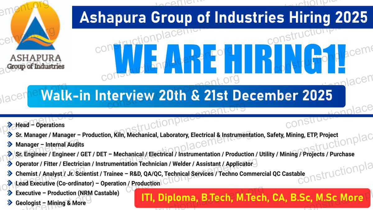 Ashapura Group of Industries Hiring 2025 | Walk-in Jobs for Engineers, Managers, Technicians in Kutch & Mumbai | 20th & 21st December 2025