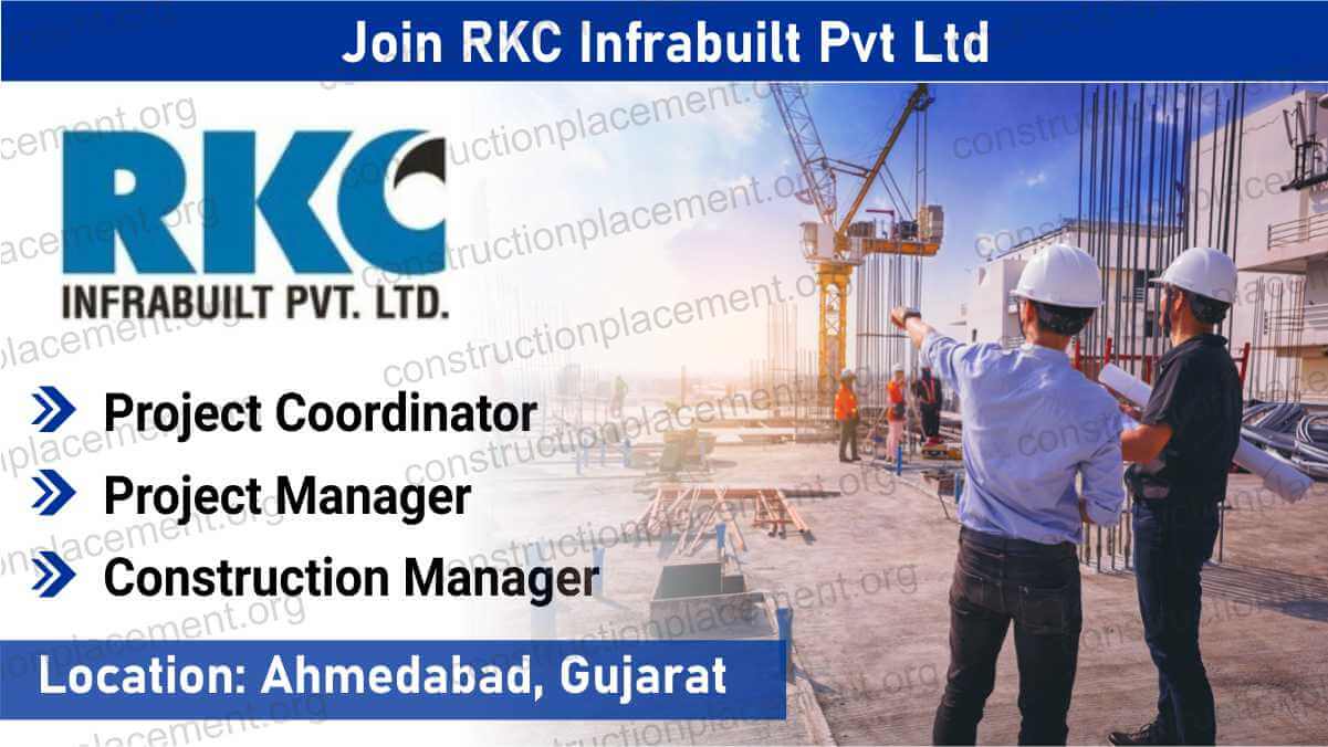 Join RKC Infrabuilt Pvt Ltd | Senior Project Manager & Coordinator Roles for Marine & Jetty Projects | Jobs in Ahmedabad, Gujarat