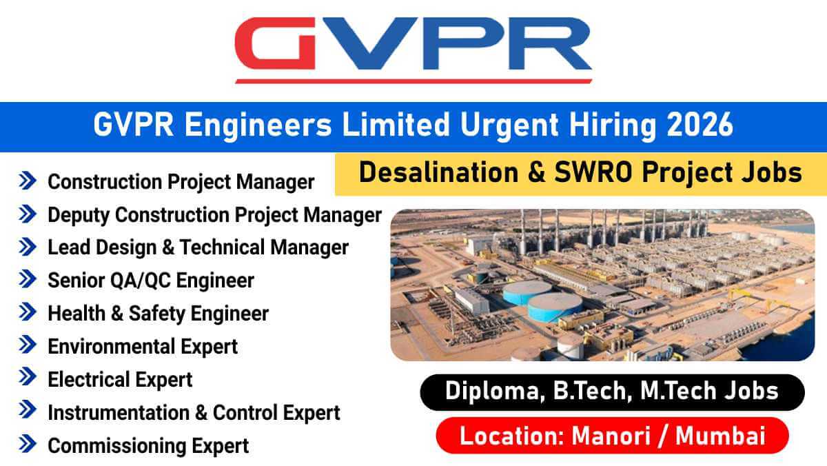 GVPR Engineers Limited Urgent Hiring 2026 | Desalination & SWRO Project Jobs | Mumbai | Diploma, B.Tech, M.Tech Jobs 1 w 2025 12 21T075552.532