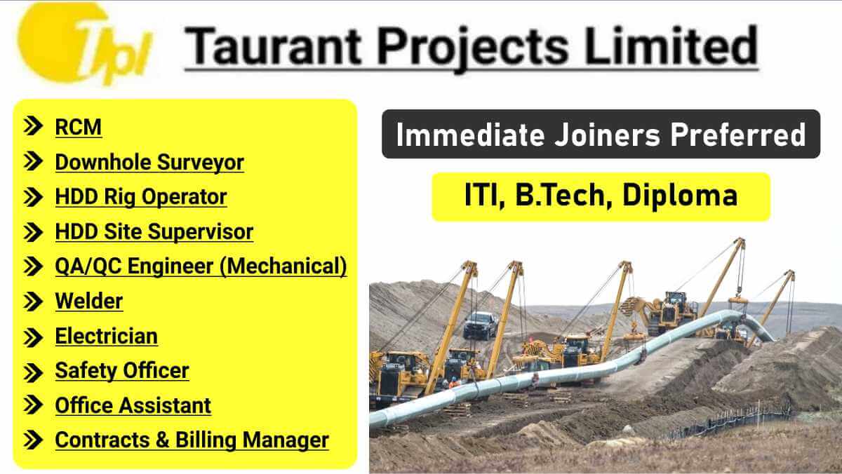 Taurant Infra Pvt Ltd Careers 2025 | HDD Crew, Mechanical, Safety & Office Jobs | ITI, B.Tech, Diploma | Immediate Joiners Preferred 1 w 2025 12 23T082917.079