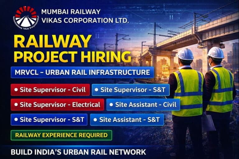 Mumbai Railway Vikas Corporation Ltd. (MRVCL) Hiring 2026 | Site Supervisor Jobs Near Me | Construction Placement