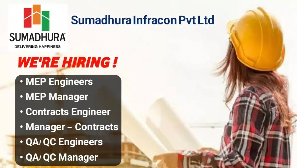 Sumadhura Group Latest Vacancy 2026 | QA/QC Engineer Jobs Near Me