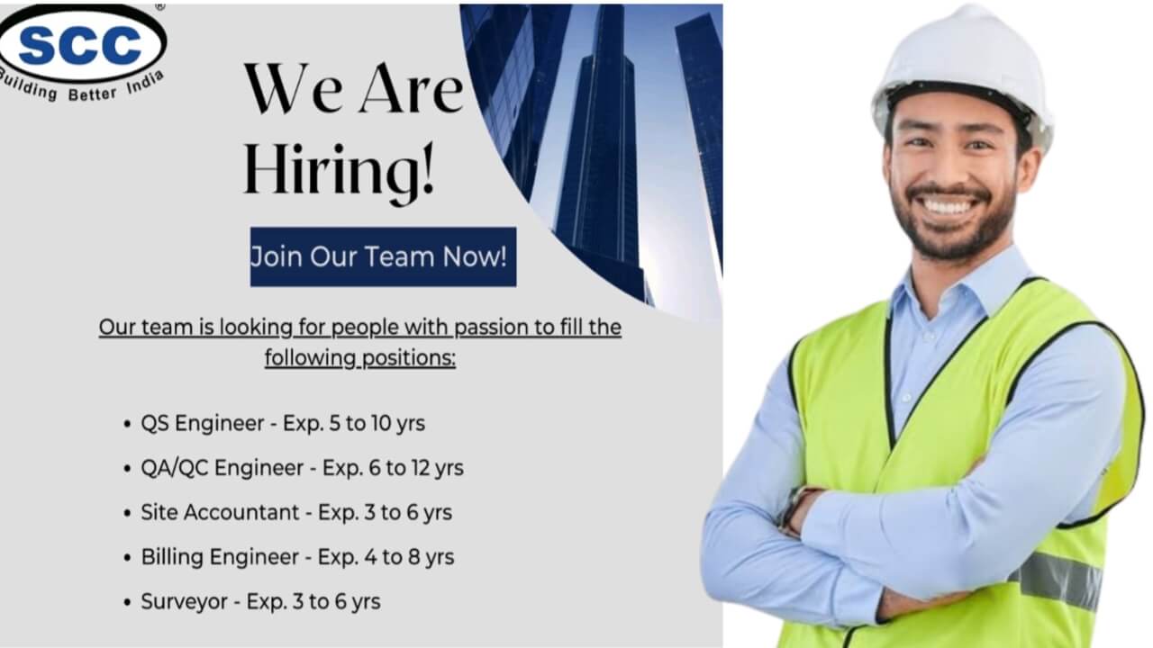 SCC Infrastructure Pvt. Ltd Hiring 2026 | For QS Engineer, QA/QC Engineer, Site Accountant And Surveyor