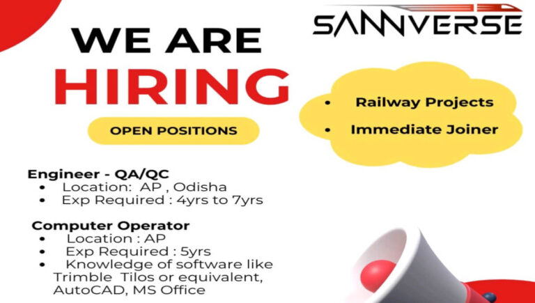 Sannverse Railtech Pvt Ltd Hiring 2026 | For Railway Infrastructure Projects across India