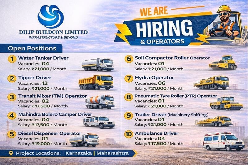 Dilip Buildcon Limited Driver Vacancy 2026 | ड्राइवर और ऑपरेटर भर्ती | Drivers & Operators Job