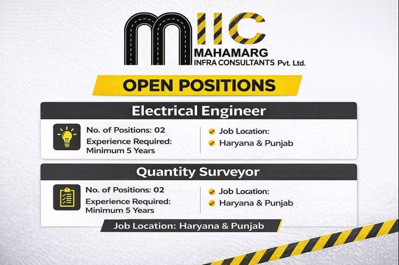 Mahamarg Infra Consultants Pvt Ltd Vacancy 2026 | For Road, Highway, and infrastructure development Projects
