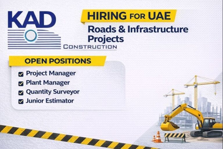 KAD Construction Vacancy 2026 | for UAE Roads & Infrastructure Projects