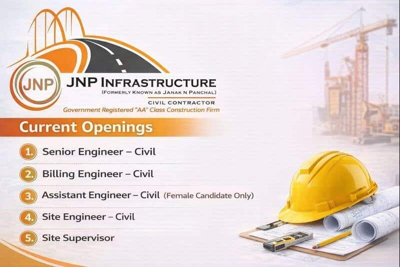 JNP Infrastructure Vacancy 2026  | For Government Infrastructure projects Gujarat