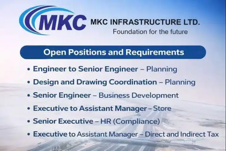 MKC infrastructure Ltd Hiring 2026 | Construction Jobs In Gujarat | Construction Placement