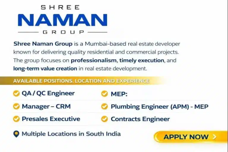Shree Naman Group Vacancy 2026 | For Quality Residential And Commercial Projects | Construction Placement