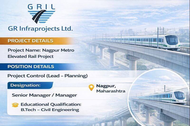GR Infraprojects Limited Vacancy 2026 | For Nagpur Metro Elevated Rail Project | Construction Placement