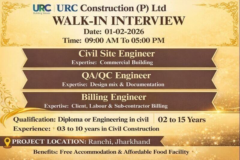 URC Construction Walk In Interview February2026 | For Ongoing Commercial Building Project In Jharkhand | Construction Placement