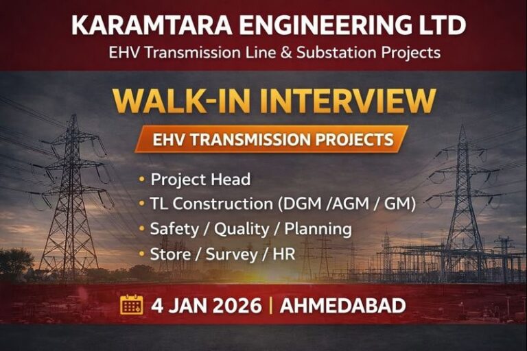Karamtara Engineering Ltd Vacancy 2026 | For EHV Transmission Line & Substation projects