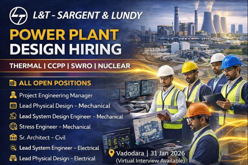 L&T-Sargent & Lundy Limited Walk-In Interview 2026 | Interview date: 31 January 2026 1 L&T-Sargent & Lundy Limited Walk-In Interview 2026 | Interview date: 31 January 2026