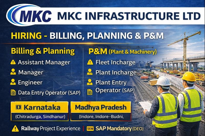 Megha Engineering & Infrastructures Limited (MEIL) Walk-In Interview 2026 | Job Location: Across Odisha State | Construction Placement 2 MKC Infrastructure Ltd Hiring 2026 | Construction Jobs In Madhya Pradesh