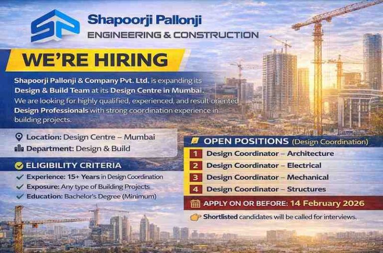 Shapoorji Pallonji & Company Pvt. Ltd. is expanding its Design & Build Team at its Design Centre in Mumbai.