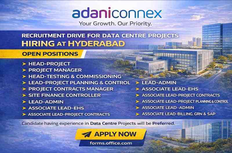 Recruitment Drive | AdaniConnex – Data Centre Project (Hyderabad)