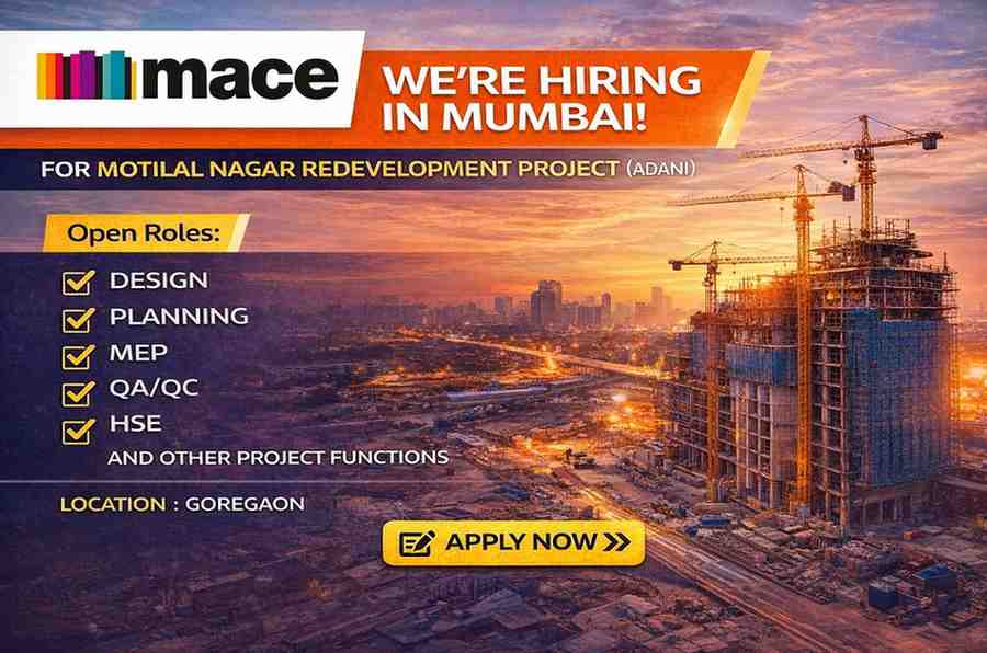 Mace Group Urgent Hiring 2026 | for a prestigious large-scale redevelopment project in Mumbai