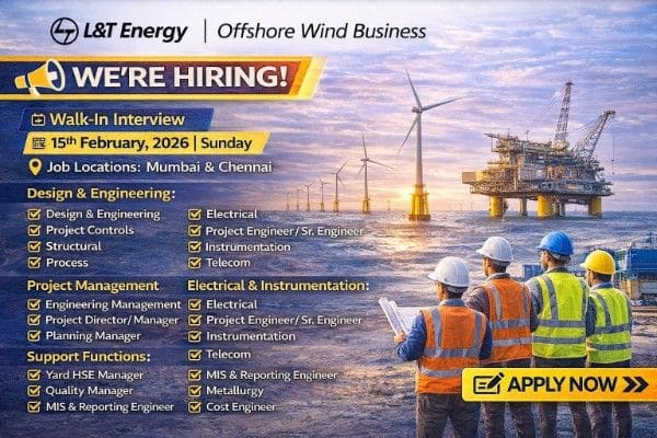 L&T Energy Offshore Wind Business Walk-In Interview 2026 | Date: 15th February 2026 (Sunday