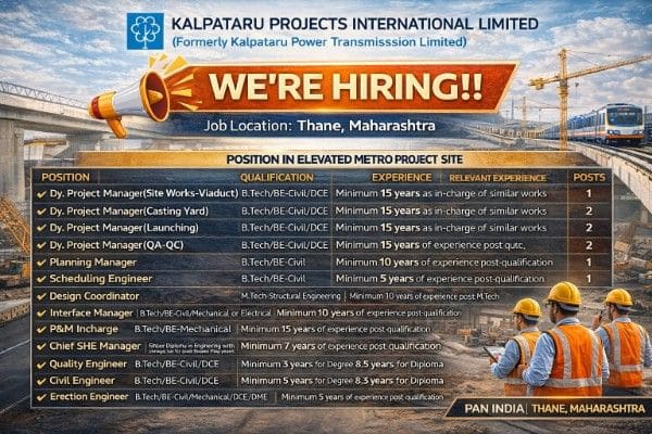 Kalpataru Projects International Limited Hiring 2026 | for its Thane Elevated Metro Project, Maharashtra