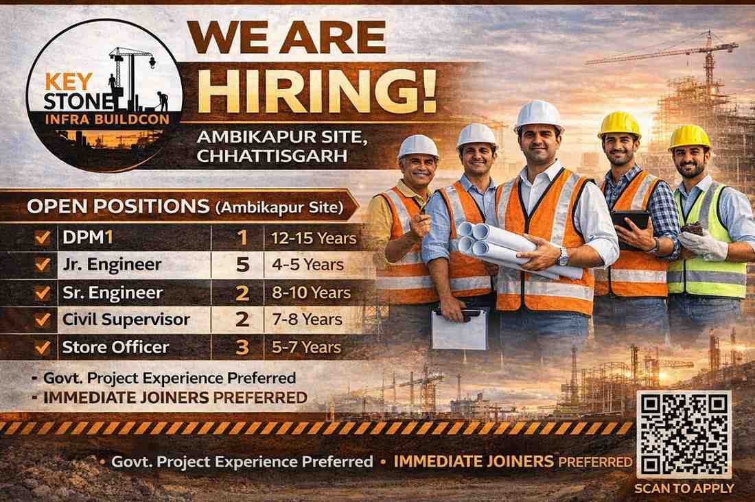 Keystone Nera Infra Buildcon Pvt. Ltd Hiring 2026 | for its Ambikapur Site (Chhattisgarh)
