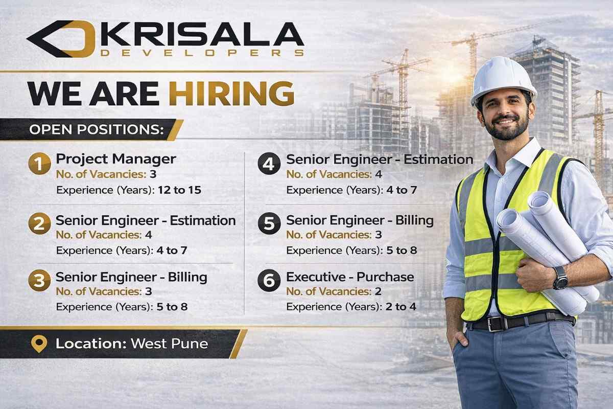 Krisala Developer Recruitment 2026 | Construction Jobs In Pune