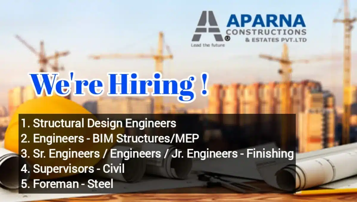 Aparna Constructions New Vacancy 2026 | for High-Rise Building and Mivan Projects at Hyderabad and Bangalore
