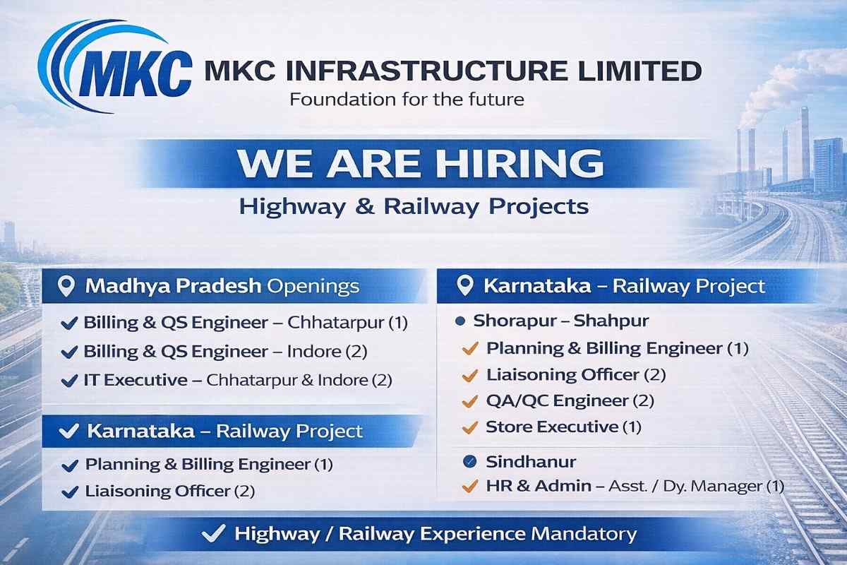 MKC Infrastructure Limited New Vacancy 2026 | Construction Jobs In Madhya Pradesh