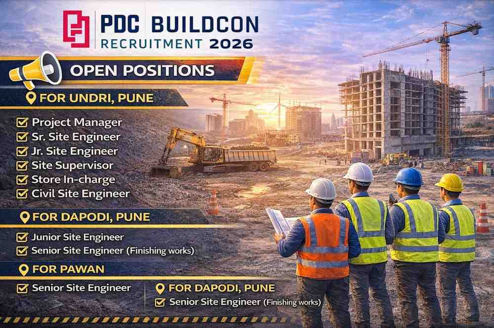 PDC Buildcon Recruitment 2026 | Construction Jobs Undri, Pune | Construction Placement