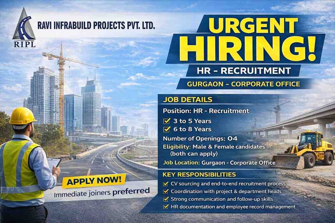 Ravi Infrabuilt Projects Limited Hiring 2026 | For HR Recruitment Team at the Gurgaon Corporate Office.