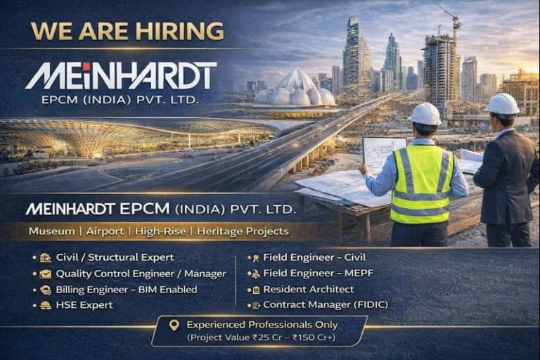 Meinhardt EPCM (India) Private Limited Vacancy 2026 | Museum / Airport / High-Rise / Heritage projects