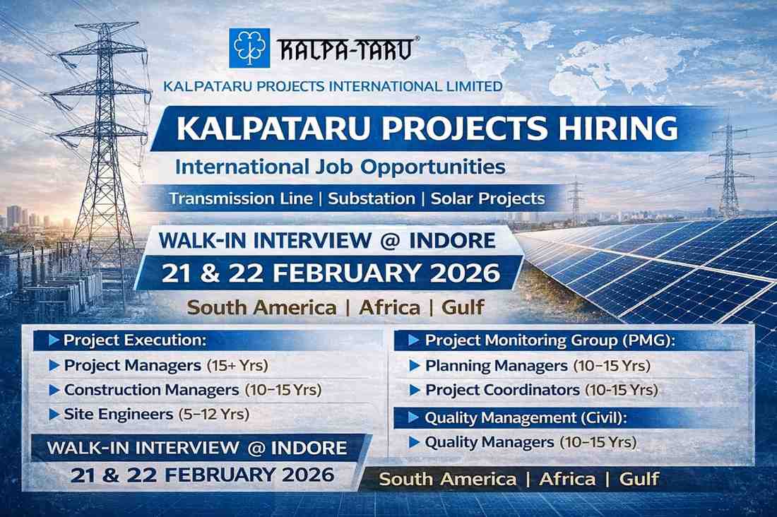 Kalpataru Projects International Limited Walk-In Drive 2026 | Date: 21 & 22 February 2026