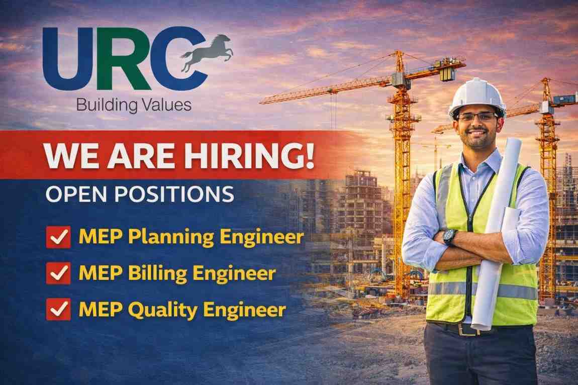 URC Construction Vacancy 2026 | For Building Construction, Commercial Projects and High-rise Structures