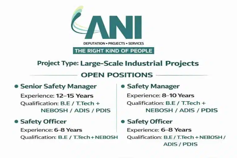 ANI Integrated Services Hiring 2026 | For Safety Professionals for Large-Scale Industrial Projects in Gujarat