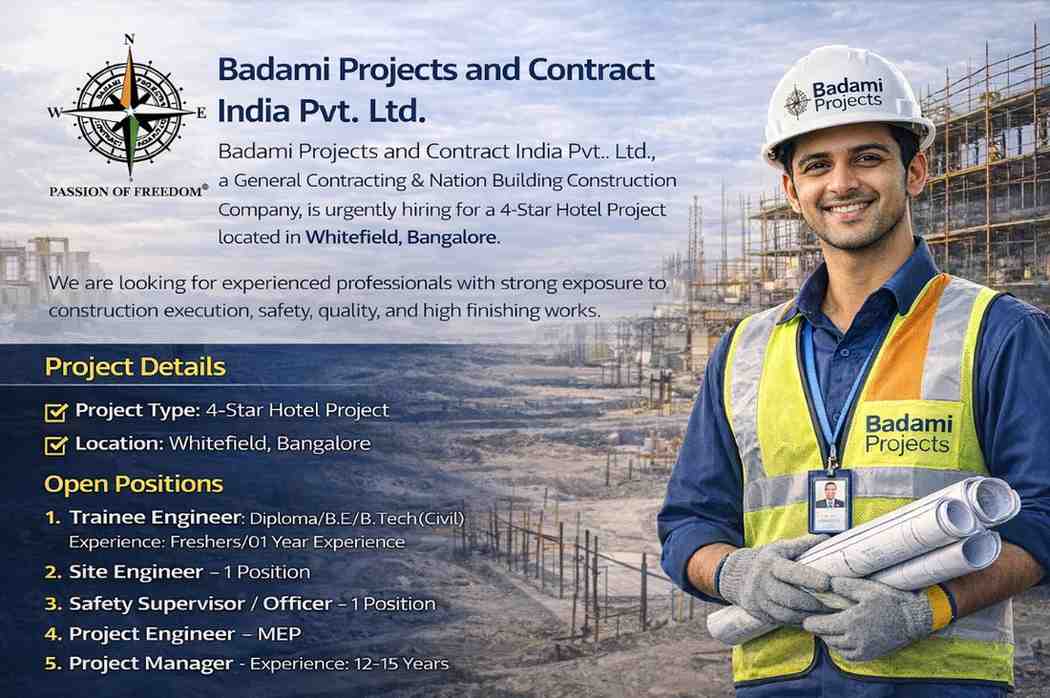 Badami Projects and Contract India Pvt. Ltd Urgent Hiring 2026 | For 4-Star Hotel Project