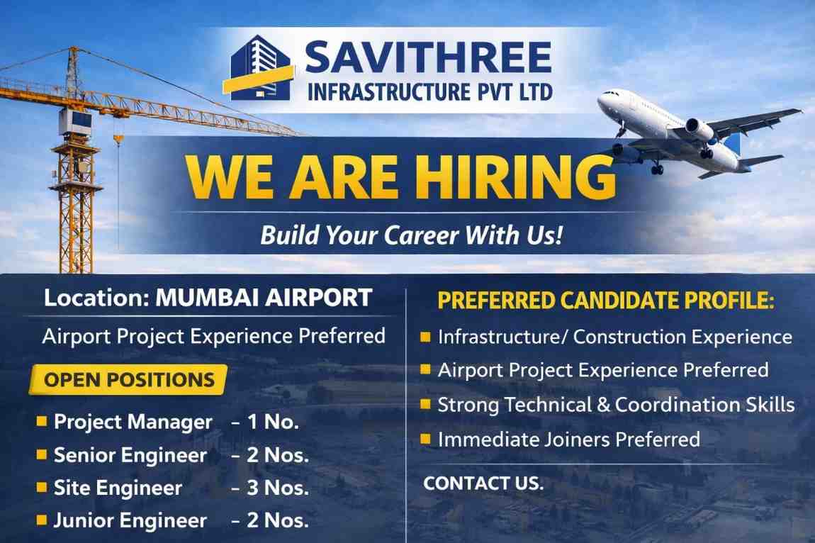 Savithree Infrastructure Pvt Ltd – Hiring for Mumbai Airport Project