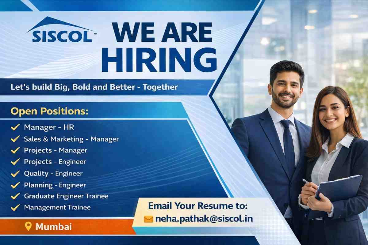 Steel Infra Solutions Company Limited (SISCOL) Hiring 2026 | Job Location: Mumbai