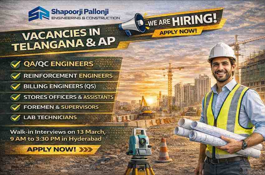 Shapoorji Pallonji Engineering & Construction Walk-In Interview 2026 | Date: Friday, 13 March 2026