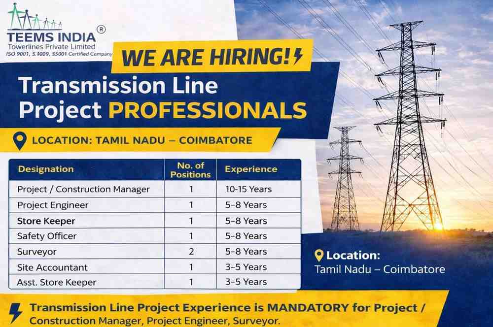 TEEMS India Towerlines Private Limited Hiring – For Transmission Line Project