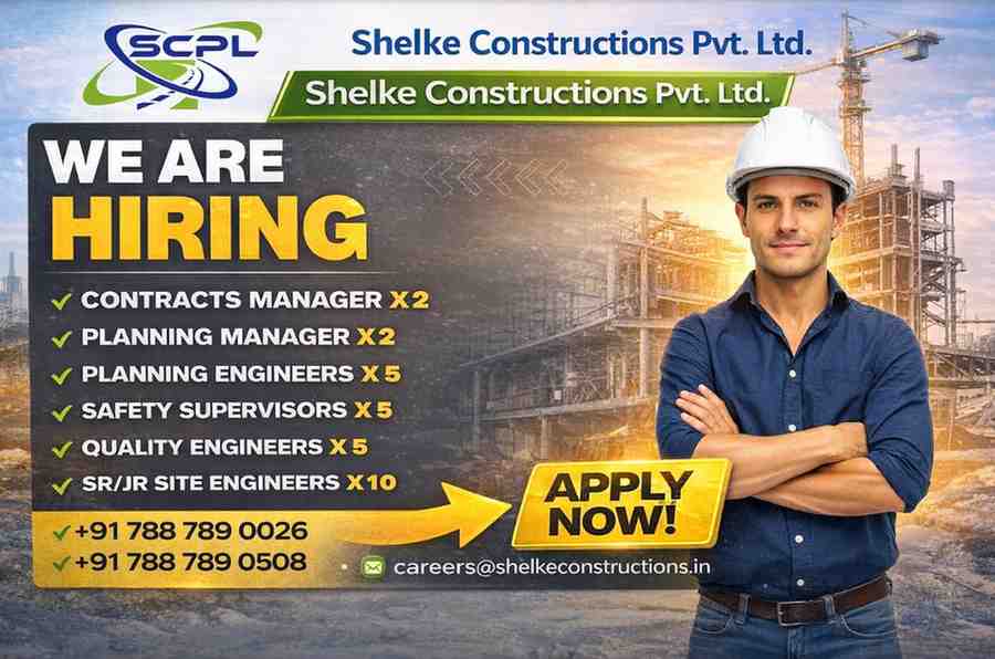 Shelke Constructions Recruitment 2026 | Hiring Engineers, Managers & Safety Roles | High Rise Project Jobs